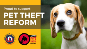 We’re joining calls for Pet Theft Reform 1 Pet theft awareness week