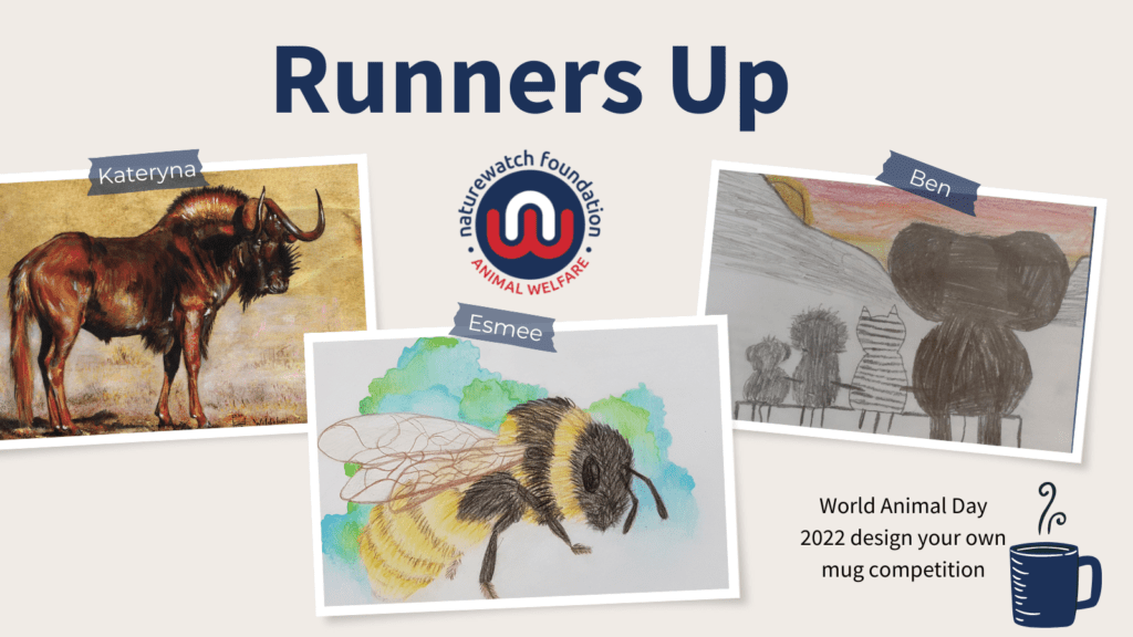 World Animal Day Mug Competition Winner for 2022! 2 Images of the World Animal Day runner-up entries 2022