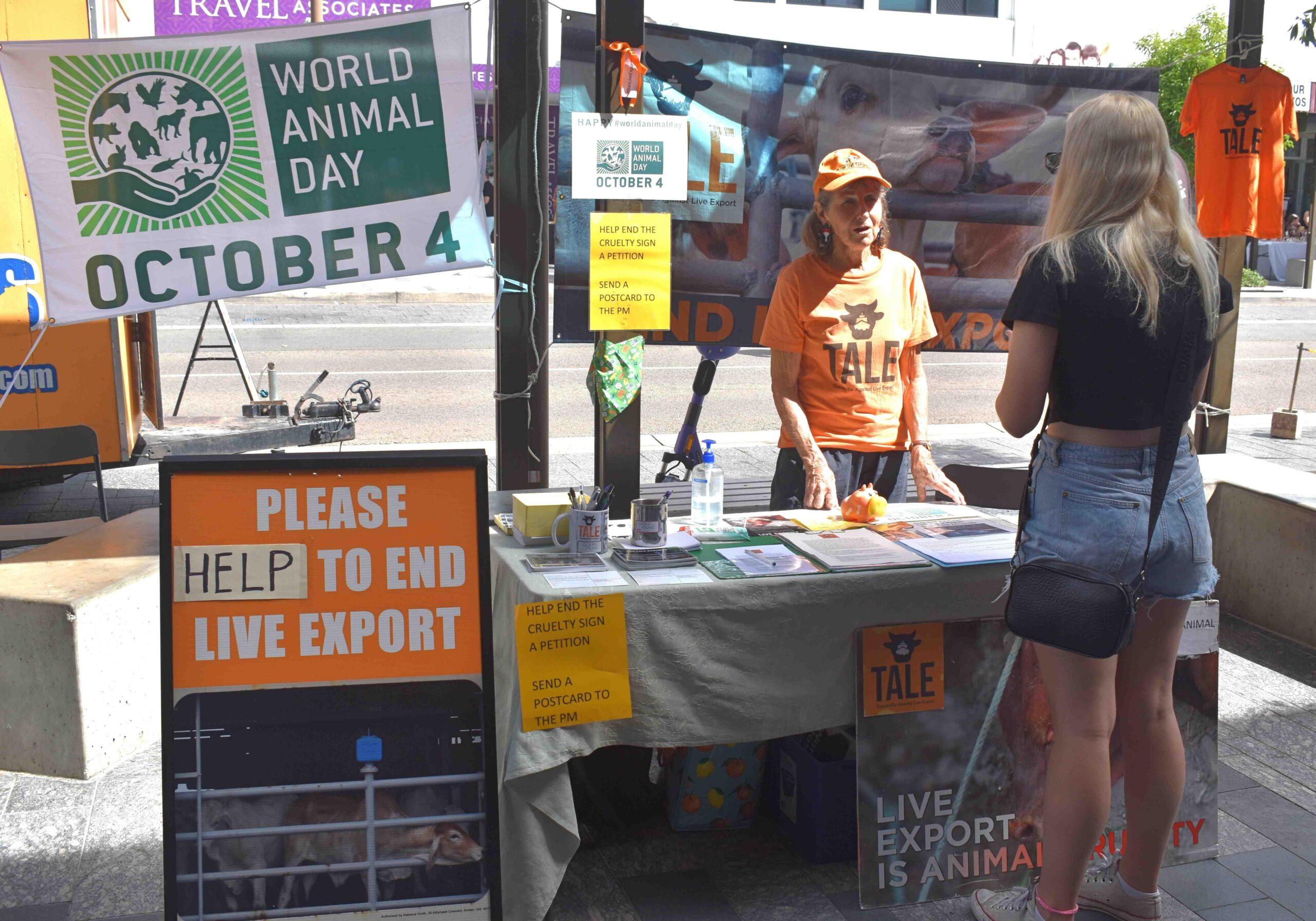 How you can help 4 World Animal Day event in 2022 by Townsville Against Live Export (TALE) at Cotters Market in Australia